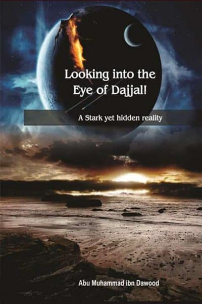 Looking Into The Eye Of Dajjal