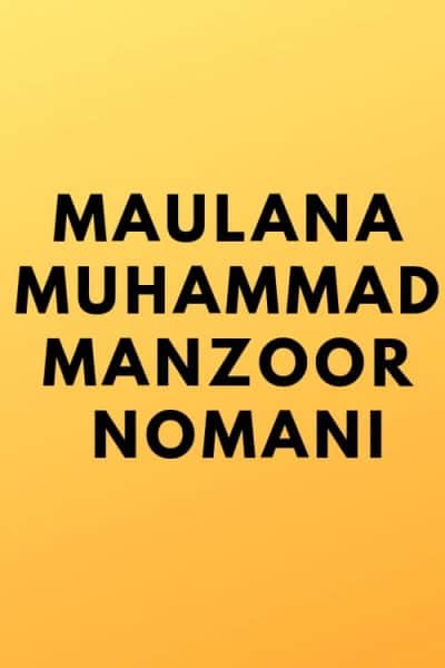 Maulana Muhammad Manzoor Nomani