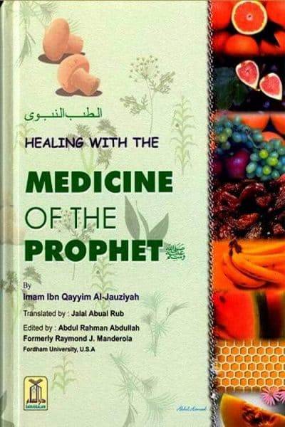 Medicine Of The Prophet S.A.W