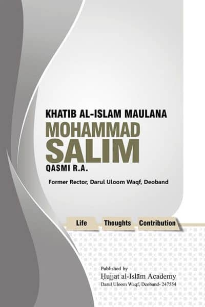 Khatibul Islam Ml Salim Qasmi R A