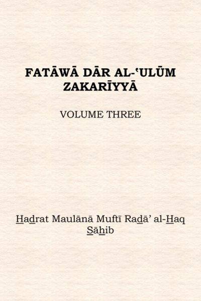 Fatawa Dar Al-Ulum Zakariyya Volume 3