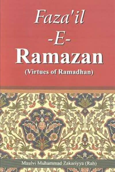 Fazail e Ramzan (english) By Shaykh Muhammad Zakariyya Kandhelvi