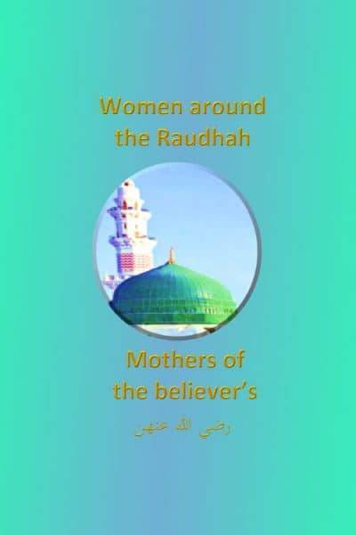 Female Companions of the Holy Prophet ﷺ