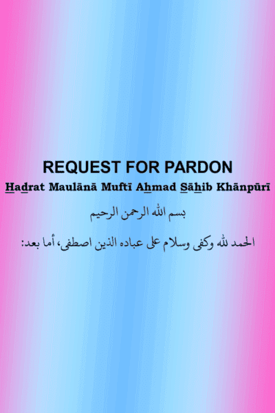 Maafi Naamah - Request for Pardon